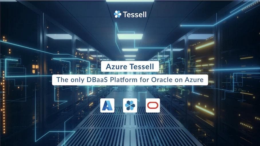 Fully Managed Oracle Database Service on Azure with Tessell