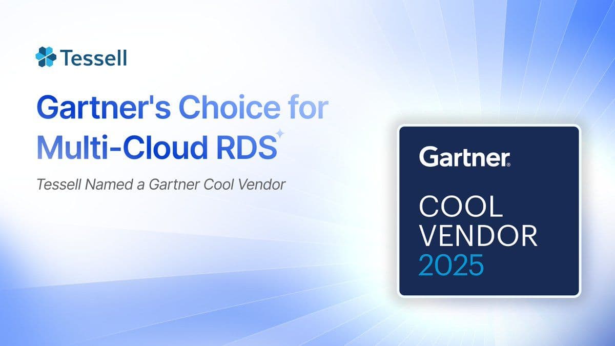 Tessell named a Cool Vendor in the 2025 Gartner® Cool Vendors™ in Data Management: The ‘Modern Data Stack’ Grows Up Report