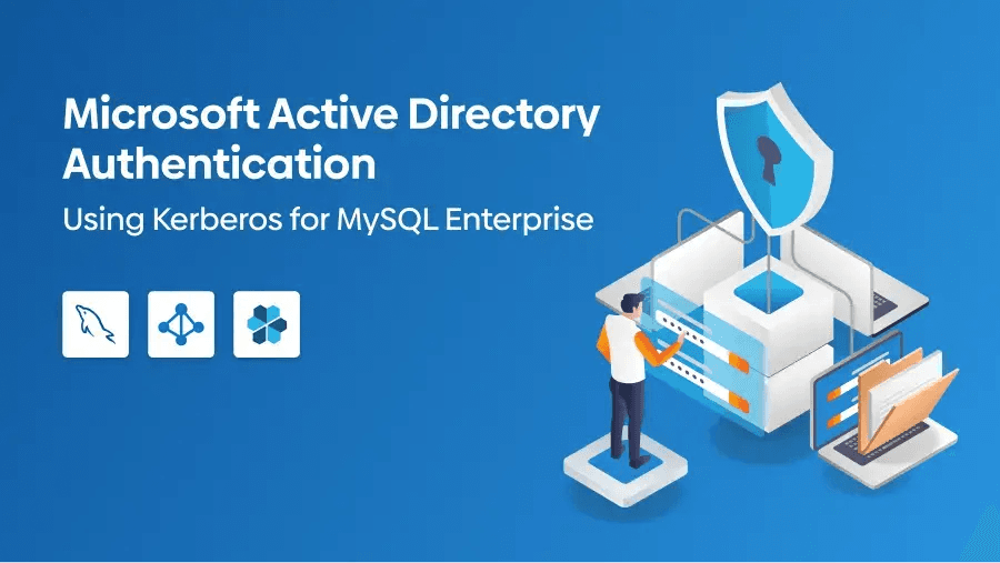 Microsoft Active Directory Authentication using Kerberos for MySQL Enterprise